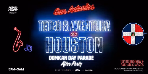 Dominican Day Parade - Teteo & Aventura on Houston Party NYC