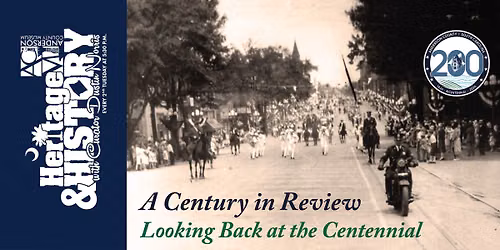 Heritage & History - A Century in Review