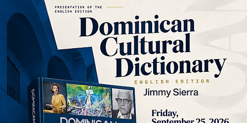 Launch of the English edition of the Dominican Cultural Dictionary