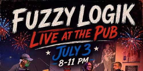 Fuzzy Logik LIVE @ Pub on the Bricks in Downtown Rogers!