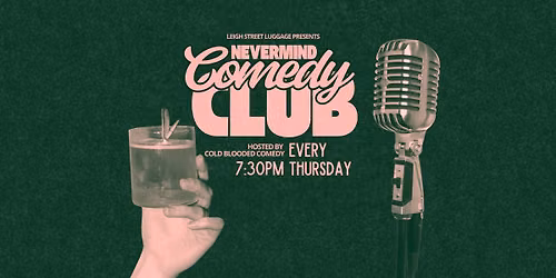NEVERMIND COMEDY CLUB