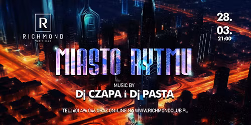 MIASTO RYTMU - MUZYKA Dj CZAPA i Dj PASTA 