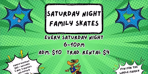 Saturday Night Family Skates