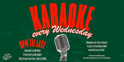 FREE COCKTAIL - Karaoke every Wednesday at Soda
