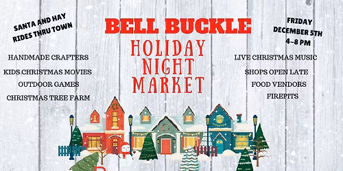 Bell Buckle Holiday Night Market