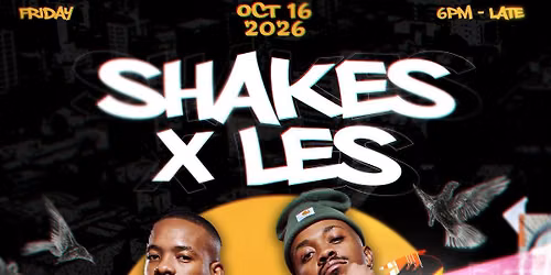 Shakes x Les Live