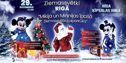 Ziemassv\u0113tki R\u012aG\u0100 \u2013 \u201cMikija un Minnijas \u012bpa\u0161\u0101 Ziemassv\u0113tku pipark\u016bka\u201d
