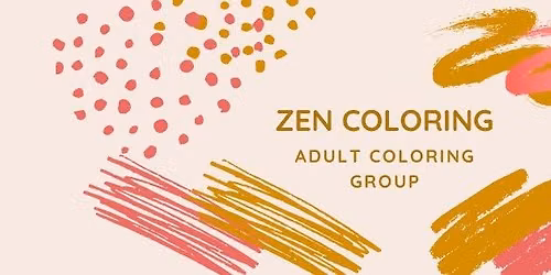Zen Coloring @ Rourk Branch Library