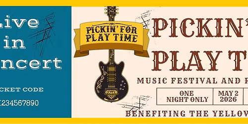 Pickin\u2019 for Play Time Music Festival 
