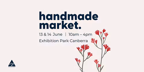 Handmade Market Canberra \u2013 June 13th & 14th