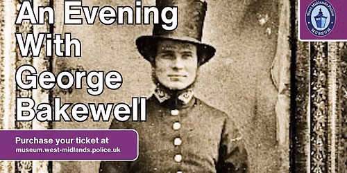 An Evening With George Bakewell