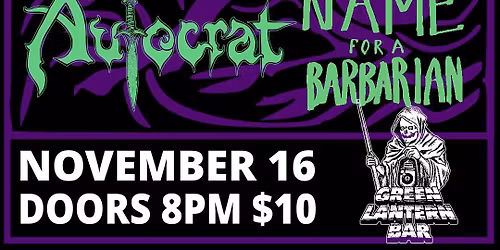 GRAVERIPPER \/ SADISTIC FORCE \/ AUTOCRAT \/ NAME FOR A BARBARIAN