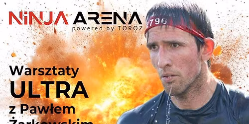 Warsztaty ULTRA z Paw\u0142em \u017barkowskim
