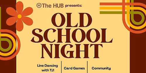OLD SCHOOL NIGHT