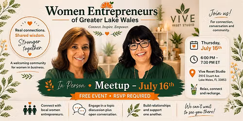 Women Entrepreneurs of Greater Lake Wales July Meetup