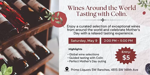 Wines Around the World Tasting with Colin