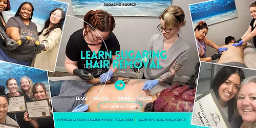 2 Day Body Sugaring Certification ~ DFW, Texas July 19 and 20, 2026