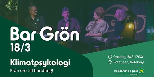 Bar Gr\u00f6n: Klimatpsykologi - fr\u00e5n oro till handling!