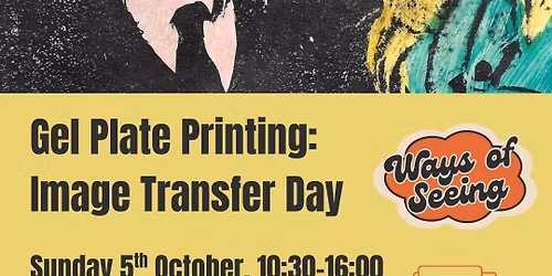Gel Plate Day: Image Transfers