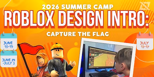 Summer Camp - Roblox Design Intro: Capture The Flag