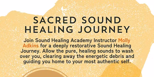 Sacred Sound Healing Journey