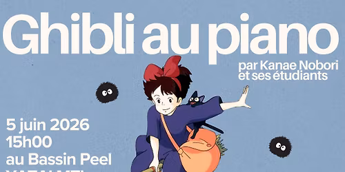 Ghibli au Piano par Kanae et ses \u00e9l\u00e8ves | YATAI MTL 2026 - Bassin Peel - Samedi 6 juin 2026 3PM