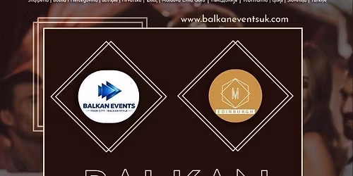 BALKAN Party EDINBURGH - Premiere