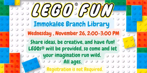 LEGO Fun at Immokalee Branch Library