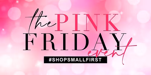 The Pink Friday Event