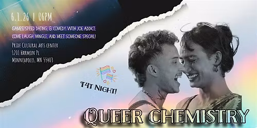 Queer Chemistry: T4T Night!