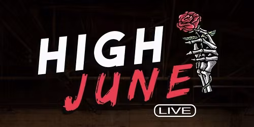High June w\/ TBA