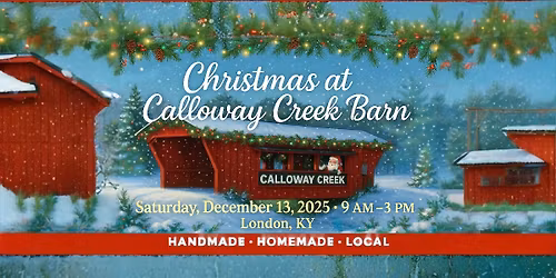 1st Annual Christmas at Calloway Creek Barn