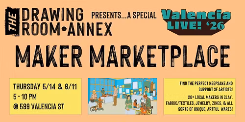 Maker Marketplace for Valencia Live @ The Drawing Room