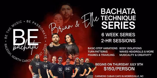 BACHATA TECHNIQUE 6 WEEK SERIES by Brian & Ellie