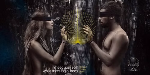 Sensual Temple Night, tauche ein in ein Neues bewusstes Erlebnis mit anderen Menschen