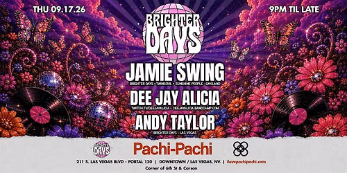 Brighter Days does Vegas ft. Jamie Swing | Dee Jay Alicia | Andy Taylor