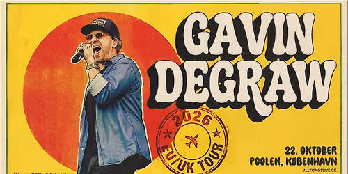Gavin DeGraw - Poolen - 22. oktober 