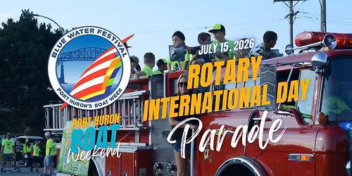 Blue Water Fest: International Rotary Day Parade