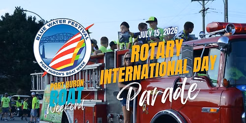 Blue Water Fest: International Rotary Day Parade