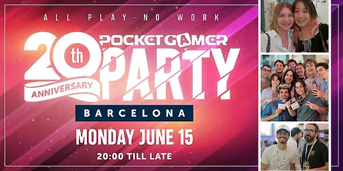Pocket Gamer 20th Anniversary Party Barcelona 2026