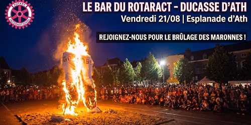 Bar du Rotaract d'Ath \u2013 Br\u00fblage des Marronnes ! \ud83d\udd25
