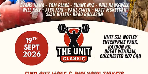 The Unit Classic - The Biggest and Heaviest Pro Strongman Show in the East
