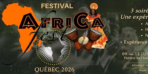 Festival AfriCa Fest Qu\u00e9bec - 4\u00e8me \u00c9dition