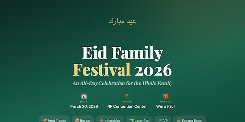 Eid Family Festival 2026