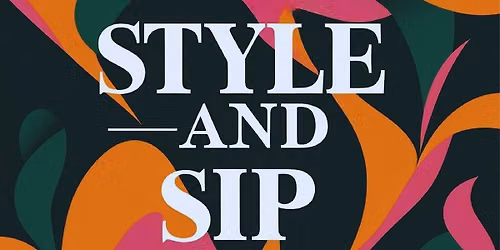 Style and Sip DMV Vol 3
