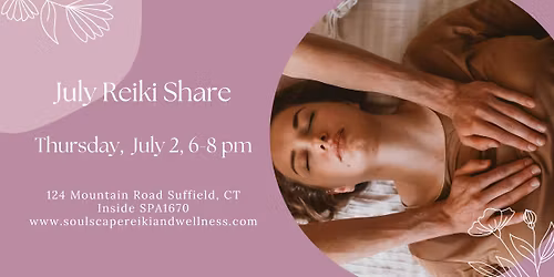 July Reiki Share