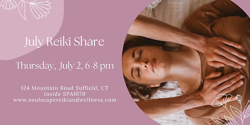 July Reiki Share