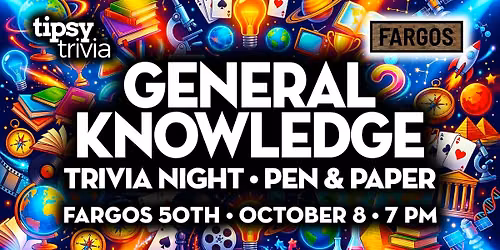 Edmonton: Fargos on 50th - General Knowledge Trivia - Oct 8, 7pm