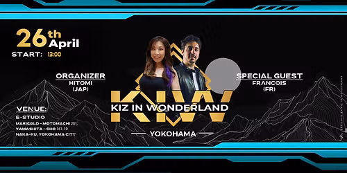 Francois Kizomba Workshop in Yokohama 横浜 キゾンバワークショップ — 横浜市中区山下町161－10 マリーゴールド元町201