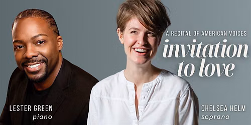 Chelsea Helm, Soprano: Invitation to Love (Baltimore)